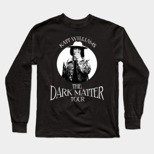 White Text the dark matter tour | Katt Williams Long Sleeve T-Shirt